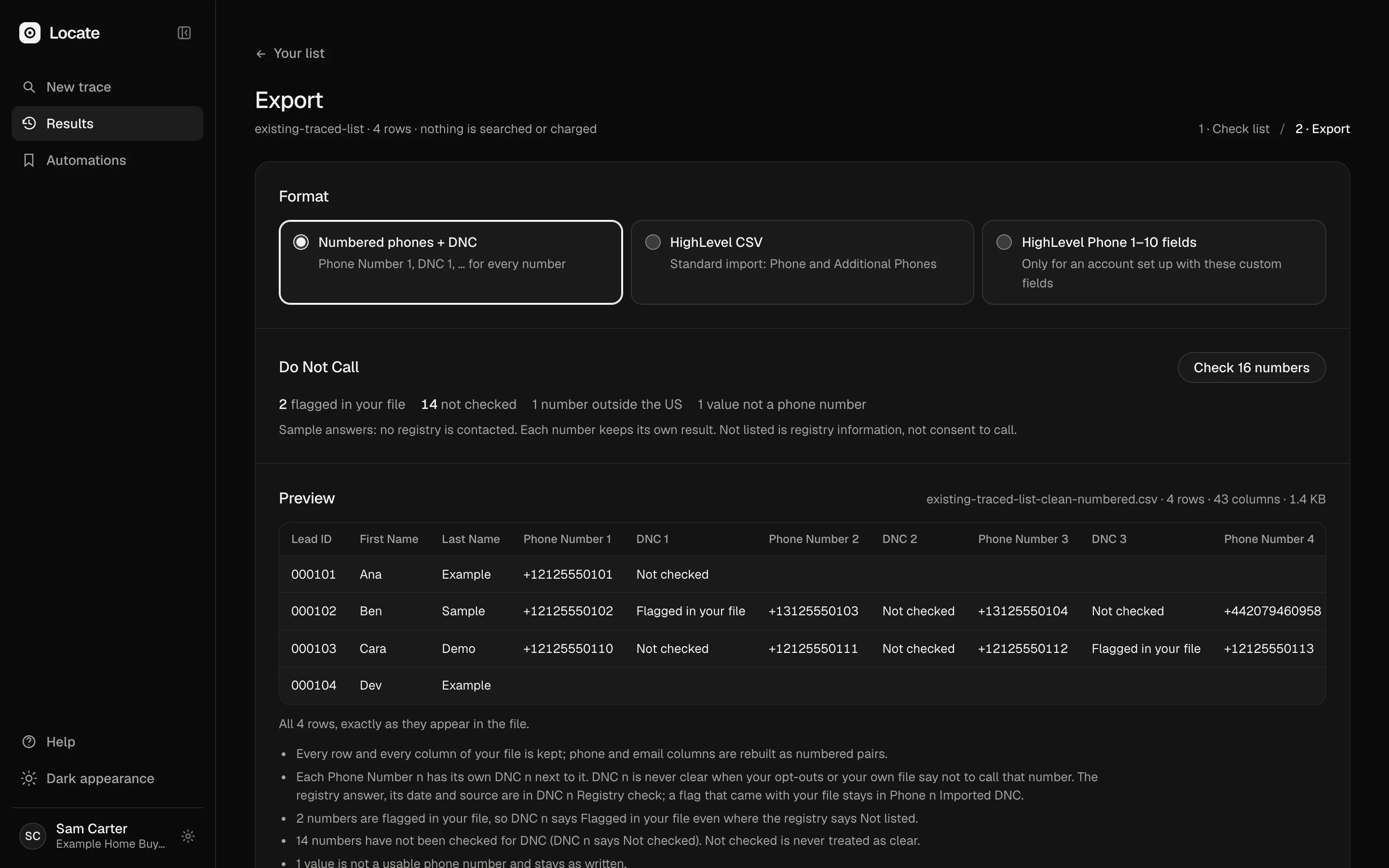 A list that already had phone numbers, cleaned for export: numbered Phone Number and DNC pairs, a number flagged in the file shown as flagged and the rest not checked yet, with nothing searched or charged.